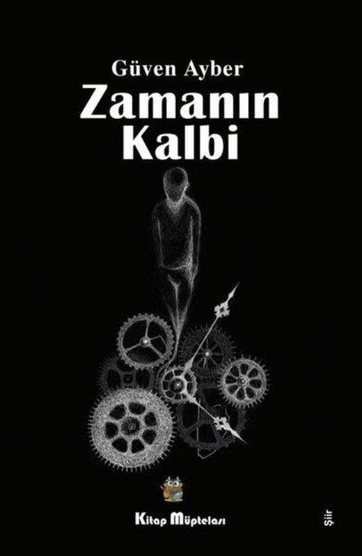 Zamanın Kalbi | Kitap Müptelası Yayınları (İnce Kapak)
