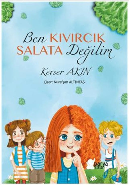 Ben Kıvırcık Salata Değilim
