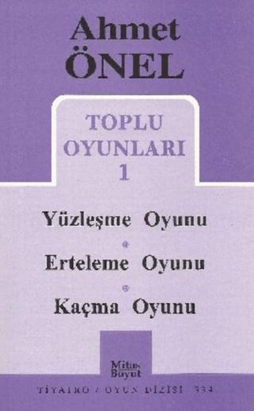 Toplu Oyunları 1 - Yüzleşme Oyunu / Erteleme Oyunu / Kaçma Oyunu
