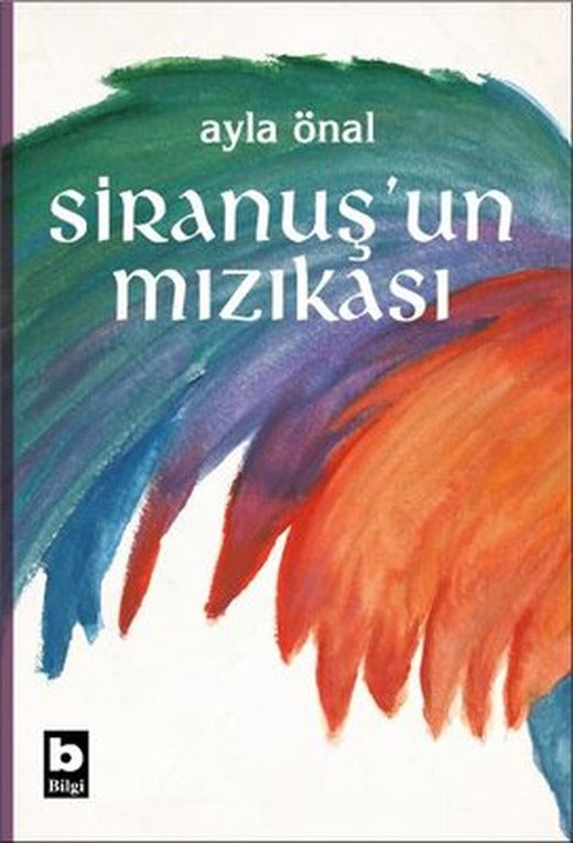 Siranuşun Mızıkası | Bilgi Yayınevi