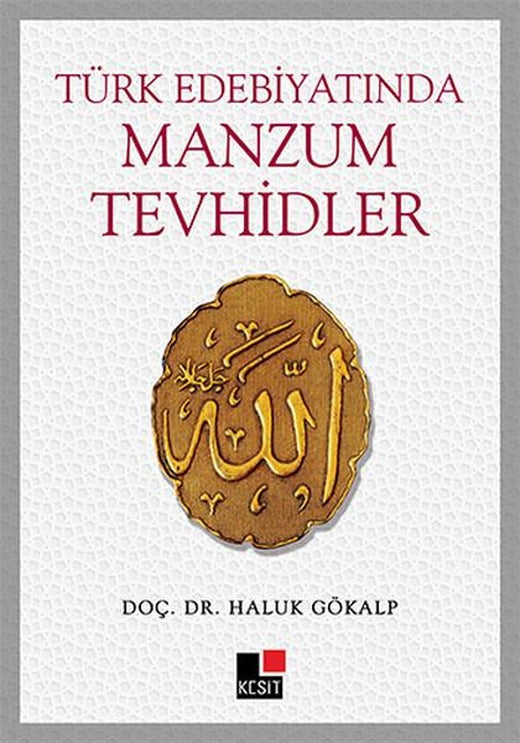 Türk Edebiyatında Manzum Tevhidler | Kesit Yayınları (İnce Kapak)