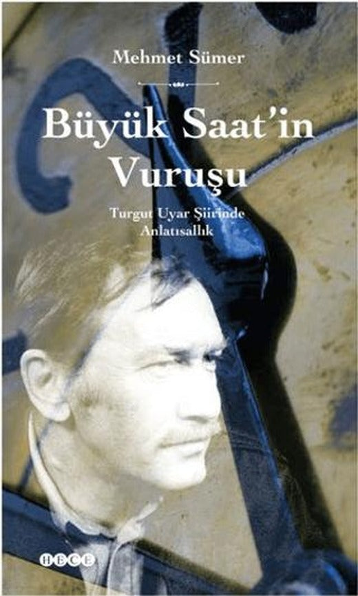 Büyük Saat'in Vuruşu | Hece Yayınları (Ciltsiz)