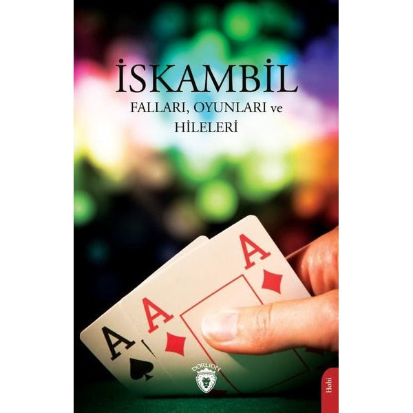 İskambil Falları Oyunları ve Hileleri
