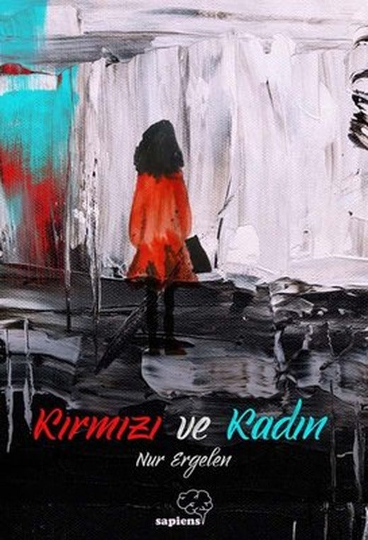 Kırmızı ve Kadın | Sapiens
