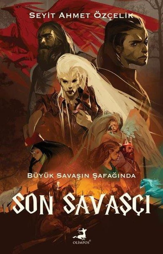 Son Savaşçı - Büyük Savaşın Şafağında | Olimpos Yayınları (İnce Kapak)