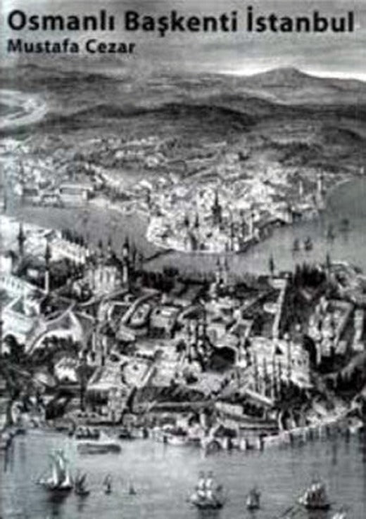 Osmanlı Başkenti İstanbul | EKAV Eğitim Kültür ve Araştırma Vak