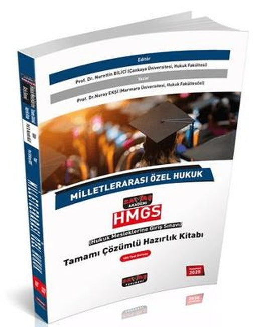 2025 HMGS Milletlerarası Özel Hukuk Tamamı Çözümlü Hazırlık Kitabı | Savaş Yayınevi (Ciltsiz)