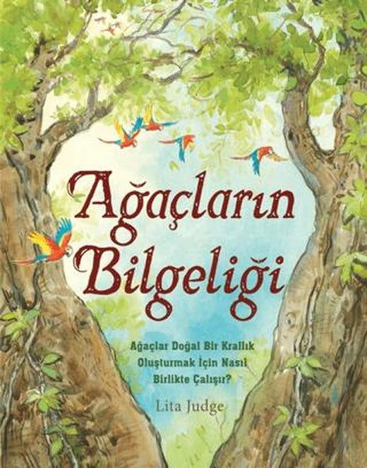 Ağaçların Bilgeliği | Martı Çocuk Yayınları (Ciltsiz)