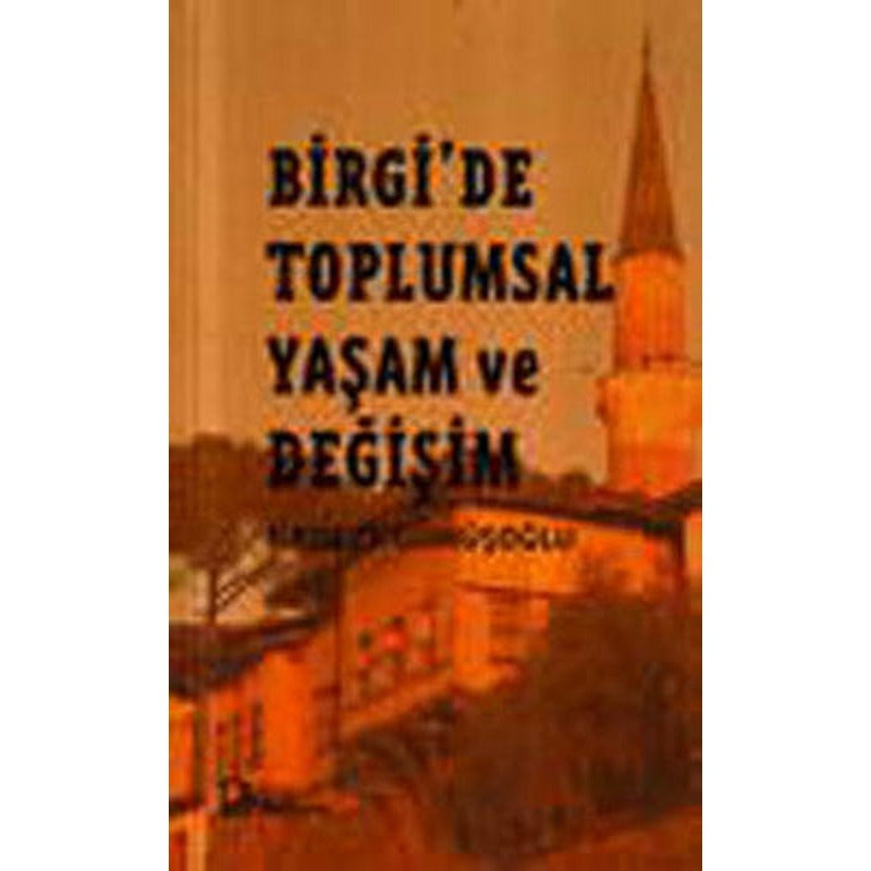 Birgi'de Toplumsal Yaşam ve Değişim | Bağlam Yayıncılık
