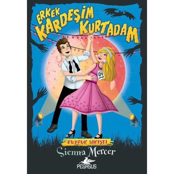Erkek Kardeşim Kurtadam 4 - Kuyruk Sıkıştı | Pegasus (İnce Kapak)