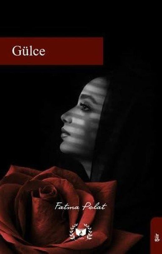 Gülce | Ateş Yayınları (İnce Kapak)