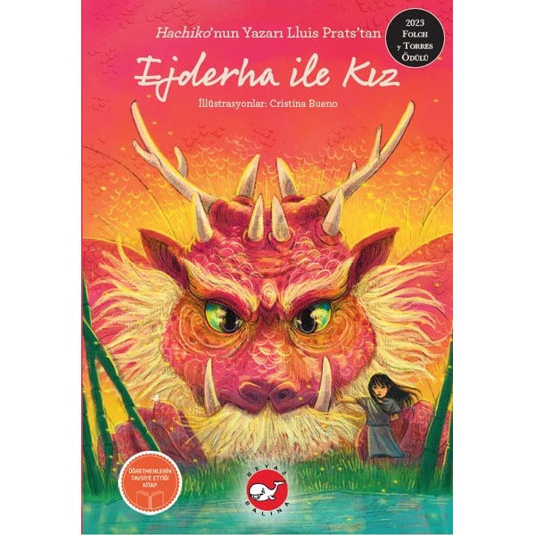 Ejderha İle Kız | Beyaz Balina Yayınları (İnce Kapak)
