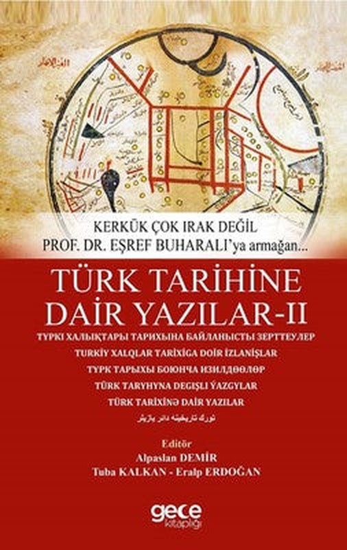 Türk Tarihine Dair Yazılar 2 | Gece Kitaplığı