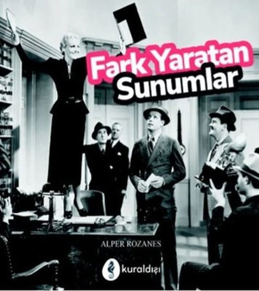 Fark Yaratan Sunumlar | Kuraldışı Yayınları