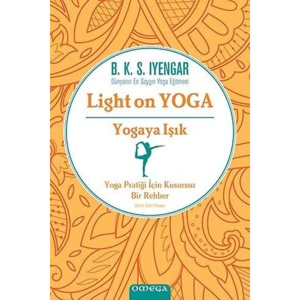 Yogaya Işık-Light on Yoga | Mega Yayınları
