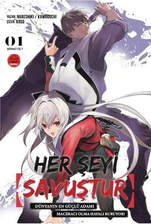 Her Şeyi Savuştur - Birinci Cilt | Tokyo Manga (İnce Kapak)