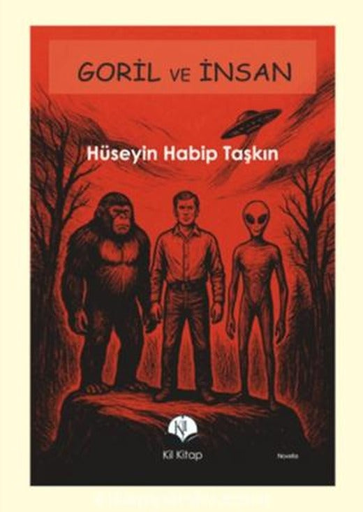 Goril ve İnsan | Kil Yayınları (Ciltsiz)