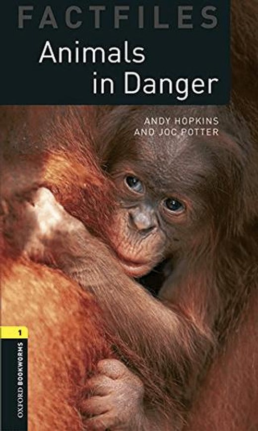 Oxford Bookworms Library Factfiles: Level 1 - Animals in Danger audio pack