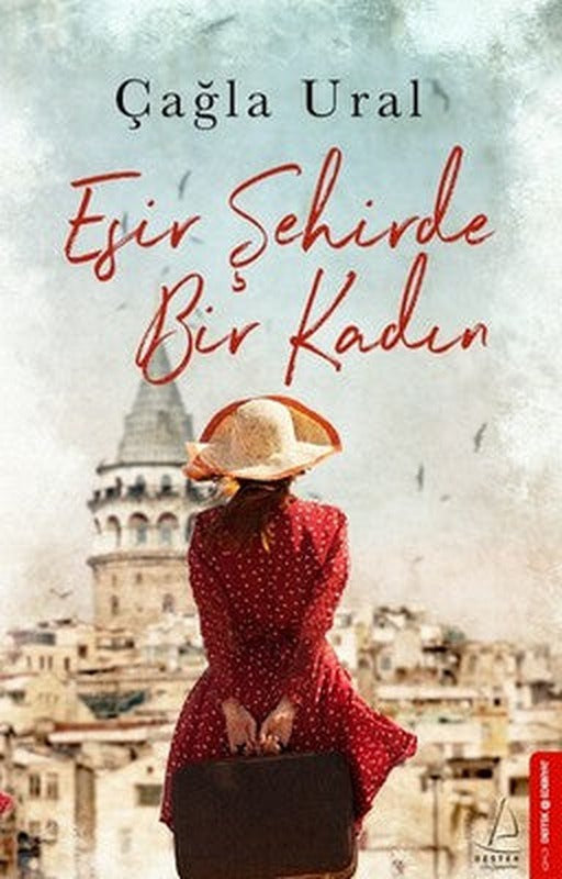 Esir Bir Şehirde Bir Kadın | Destek Yayınları