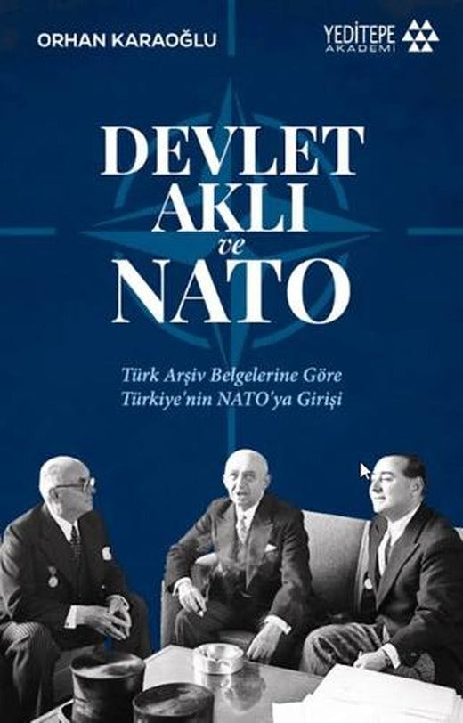Devlet Aklı ve Nato | Yeditepe Akademi (Ciltsiz)