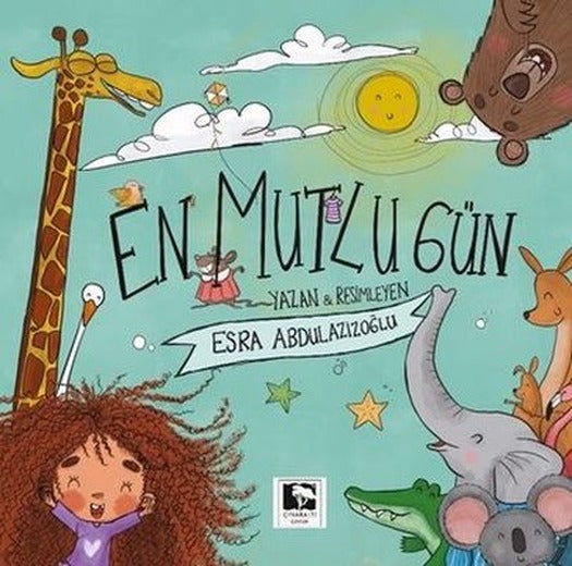 En Mutlu Gün | Çınaraltı Yayınları
