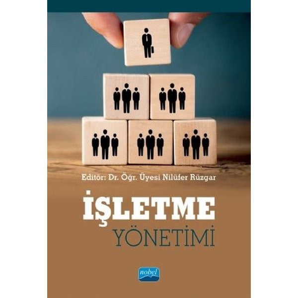 İşletme Yönetimi | Nobel Akademik Yayıncılık (İnce Kapak)