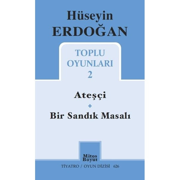 Hüseyin Erdoğan Toplu Oyunları-2 | Mitos Boyut Yayınları (İnce Kapak)