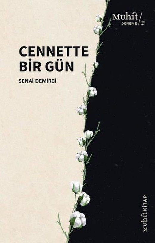 Cennette Bir Gün | Muhit Kitap (İnce Kapak)
