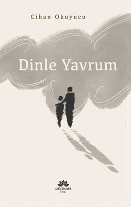 Dinle Yavrum | Mevsimler Kitap
