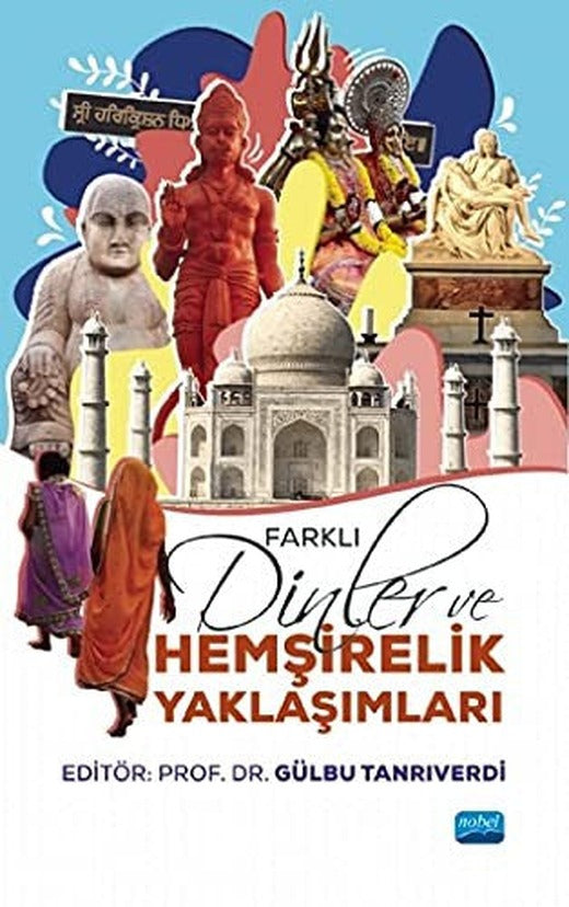 Farklı Dinler ve Hemşirelik Yaklaşımları | Nobel Akademi Yayıncılık