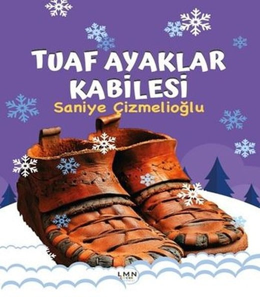 Tuaf Ayaklar Kabilesi | Liman Çocuk (İnce Kapak )