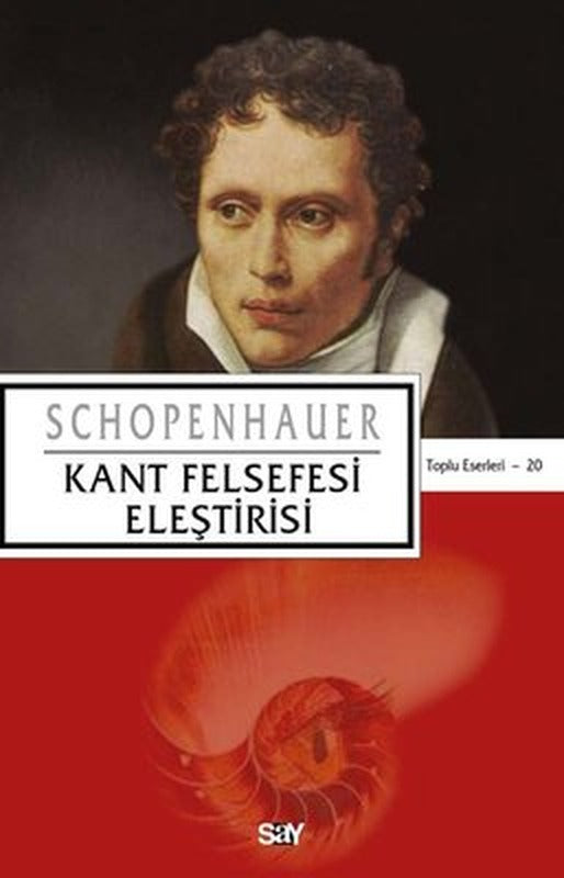 Kant Felsefesi Eleştirisi | Say Yayınları