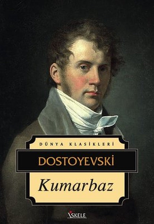 Kumarbaz - Dünya Klasikleri | İskele Yayıncılık