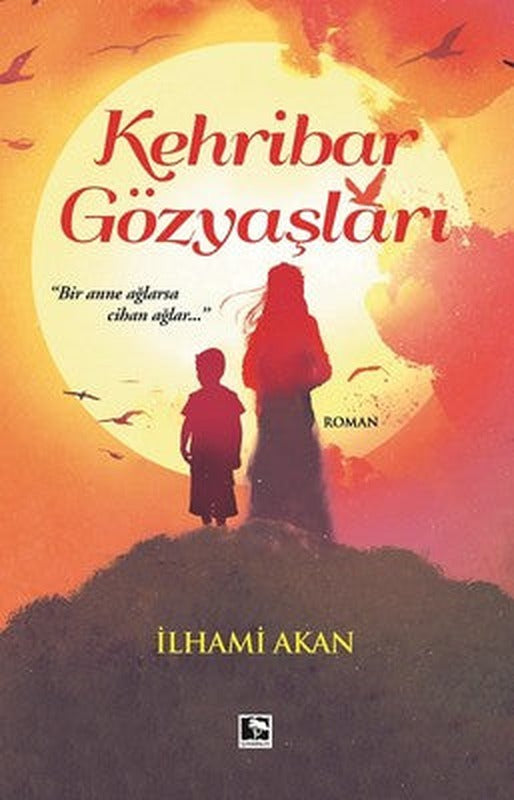 Kehribar Gözyaşları | Çınaraltı Yayınları