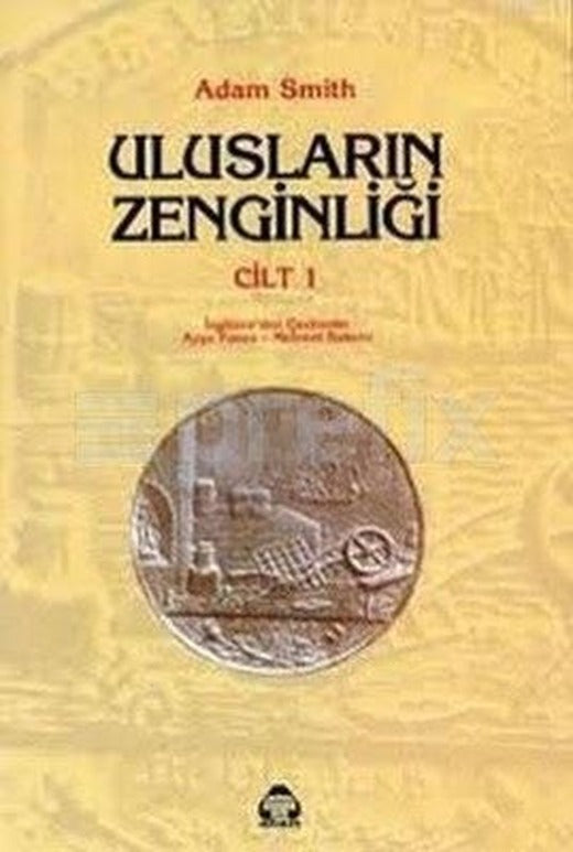 Ulusların Zenginliği Cilt 1 | Yeni Alan Yayıncılık