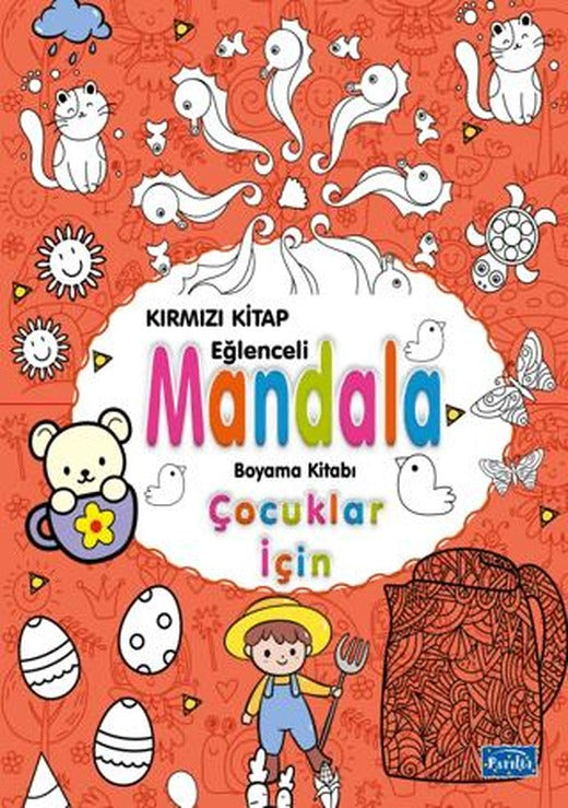 Çocuklar İçin Mandala Kırmızı | Parıltı Yayınları (Ciltsiz)