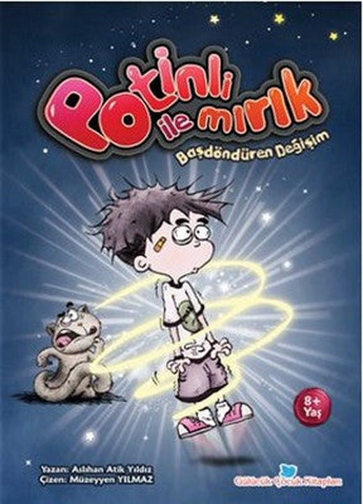 Potinli ile Mırık - Başdöndüren Değişim | Beyan Yayınları