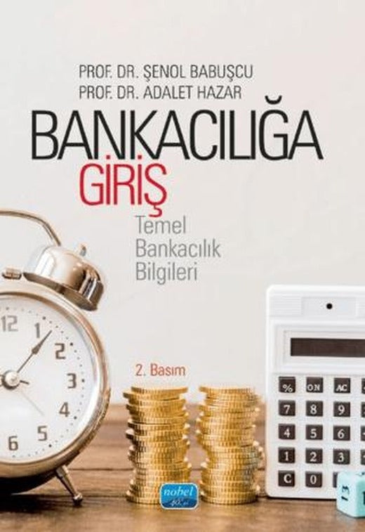 Bankacılığa Giriş | Nobel Akademik Yayıncılık (Ciltsiz)