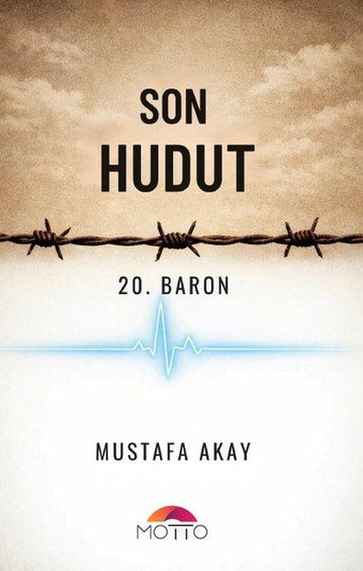 Son Hudut - 20. Baron | Motto Yayınları (İnce Kapak)