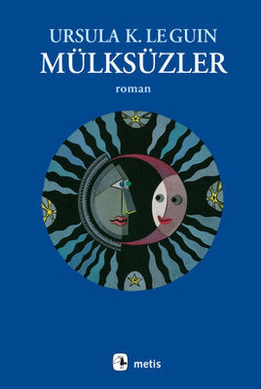 Mülksüzler | Metis Yayınları - Edebiyat / Roman Dizisi (İnce Kapak)
