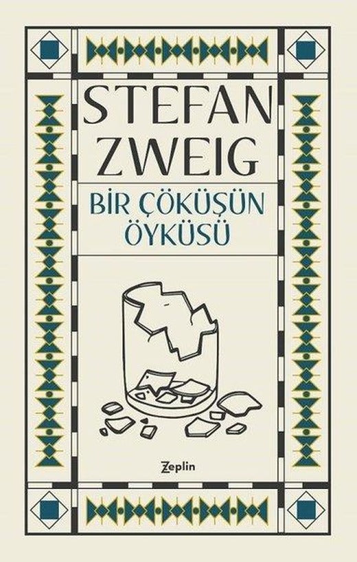 Bir Çöküşün Öyküsü | Zeplin Kitap (İnce Kapak)