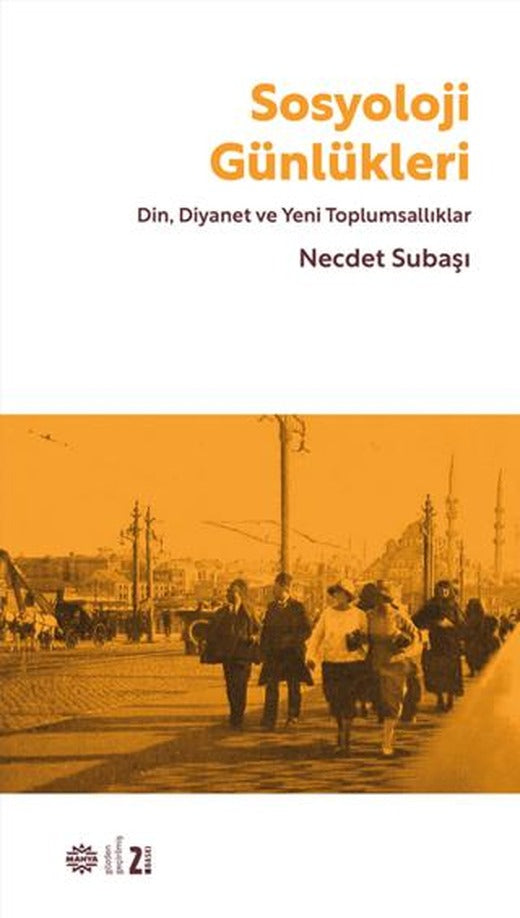 Sosyoloji Günlükleri | Mahya Yayınları (Ciltsiz)
