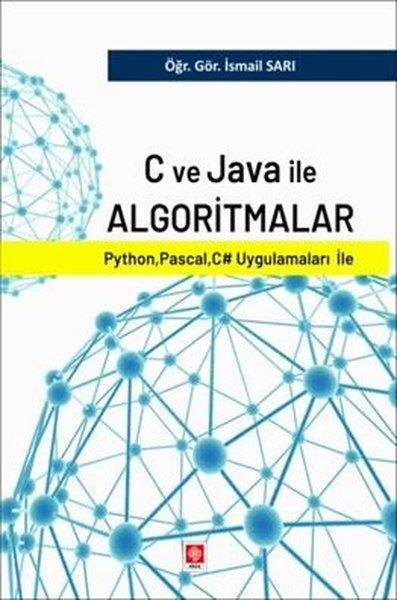 C ve Java İle Algoritmalar - Python Pascal C# Uygulamaları İle | Ekin Basım Yayın (İnce Kapak)  - Resim 1