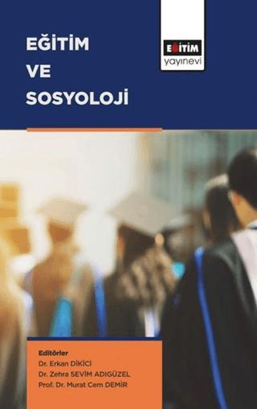 Eğitim ve Sosyoloji | Eğitim Yayınevi - Ders Kitapları (Ciltsiz)