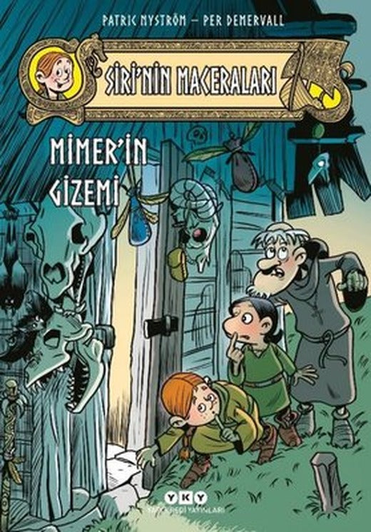 Siri'nin Maceraları 2: Mimer'in Gizemi | Yapı Kredi Yayınları