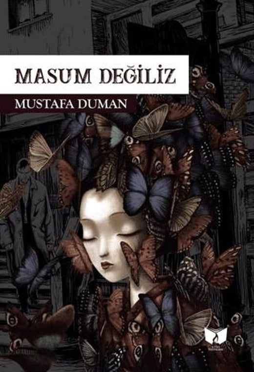 Masum Değiliz | Ateş Yayınları (Ciltsiz)