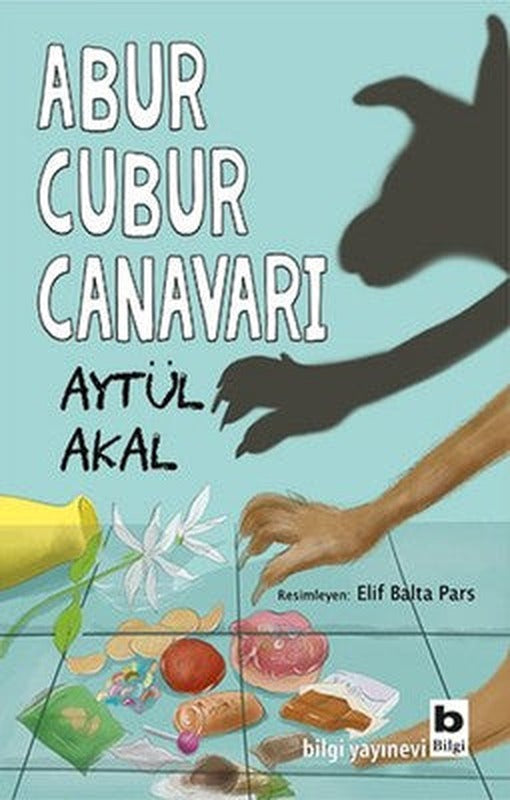 Abur Cubur Canavarı | Bilgi Yayınevi