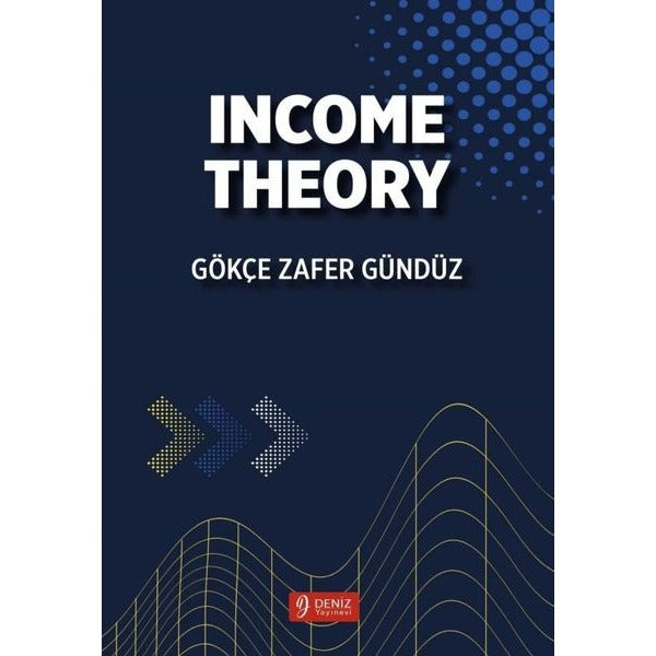Income Theory | Deniz Yayınevi