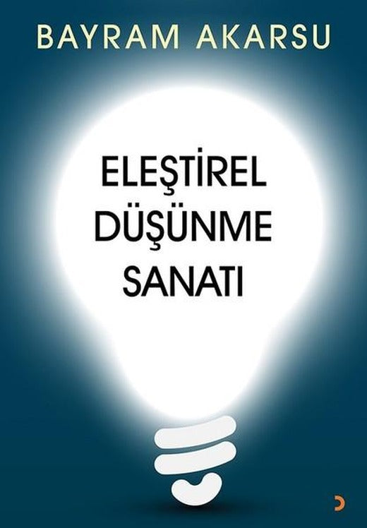 Eleştirel Düşünme Sanatı | Cinius (İnce Kapak)