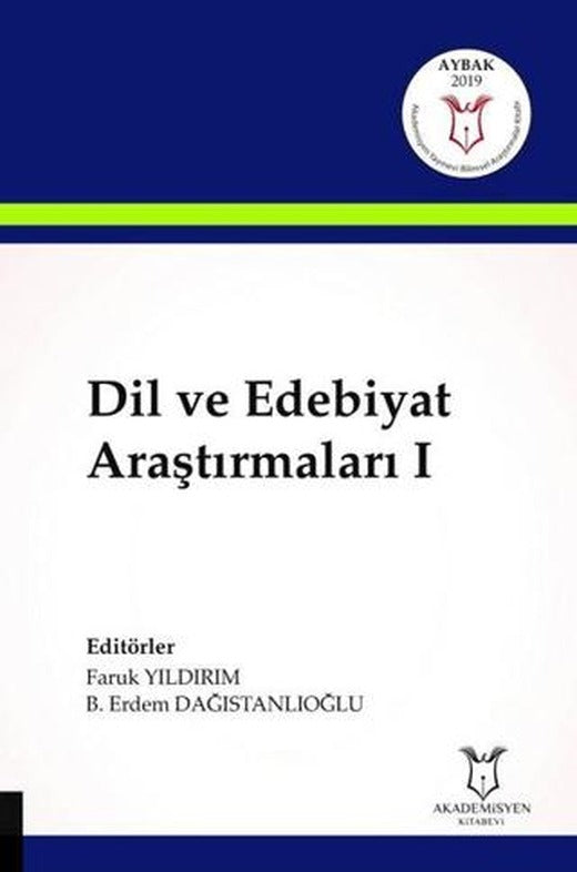 Dil ve Edebiyat Araştırmaları 1 | Akademisyen Kitabevi (Ciltsiz)